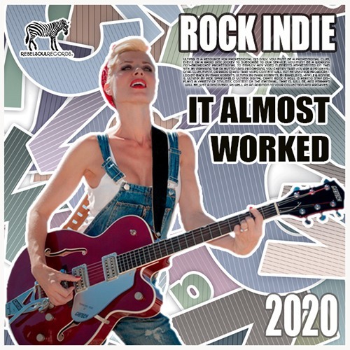 It Almost Worked Rock Indie Collection (2020) MP3