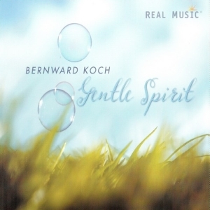 Bernward Koch – Gentle Spirit
