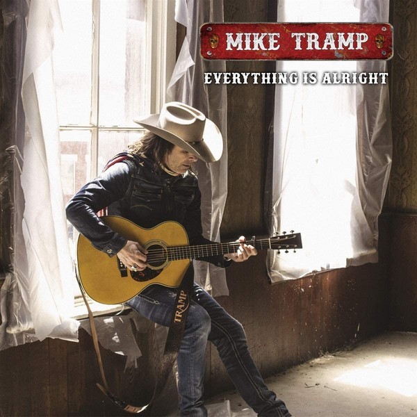 Mike Tramp - Everything Is Alright (2021)