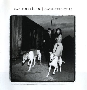 Van Morrison-Days Like This-: 1995
